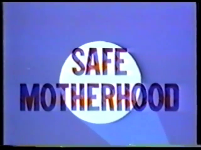 Safe Motherhood